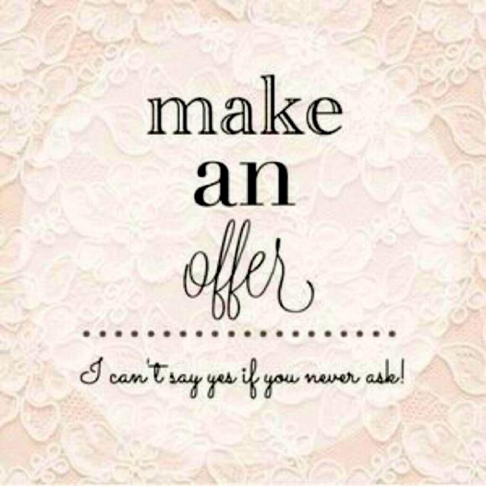 Don’t be afraid! Make an offer or bundle!